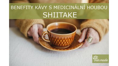 Benefity kávy s medicinální houbou Shiitake